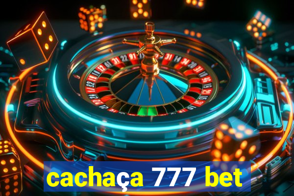 cachaça 777 bet